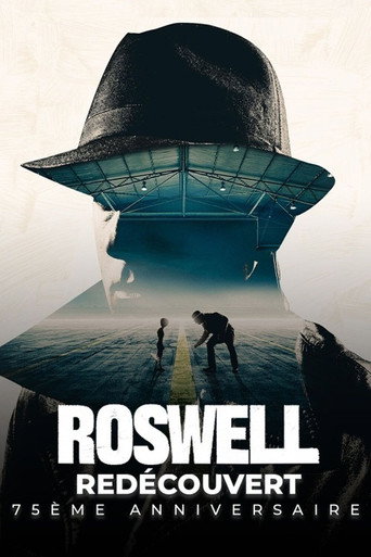 Regarder Roswell redécouvert 75ème anniversaire en streaming complet