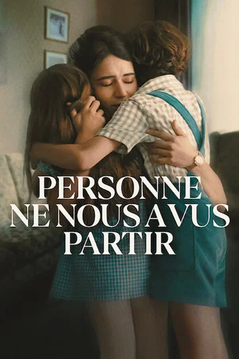 Regarder Personne ne nous a vus partir en streaming complet