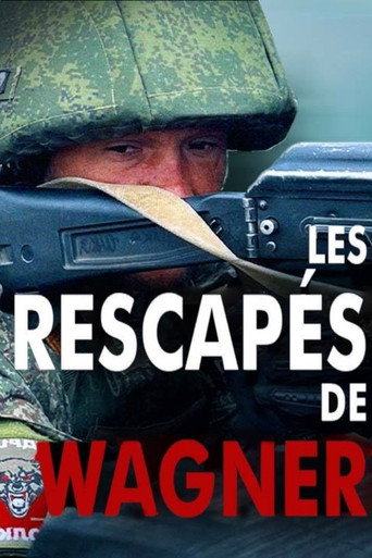 Regarder Les rescapés de Wagner en streaming complet