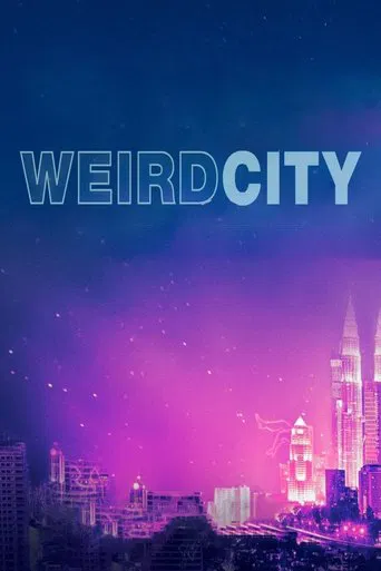 Regarder Weird City en streaming complet