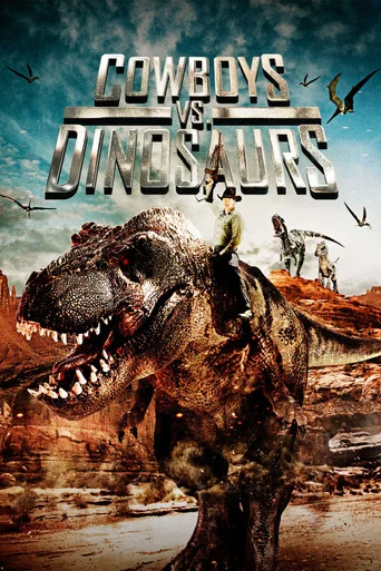 Regarder Cowboys vs. Dinosaurs en streaming complet