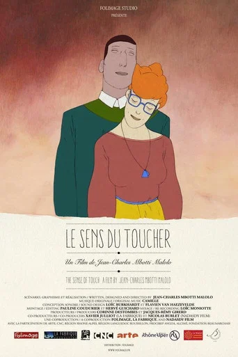 Regarder Le sens du toucher en streaming complet