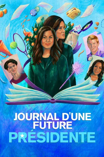 Regarder Journal d'une Future Présidente en streaming complet