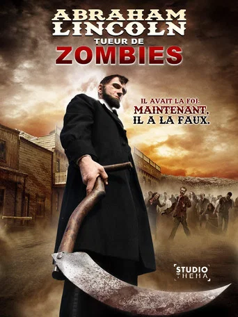Regarder Abraham Lincoln, tueur de zombies en streaming complet