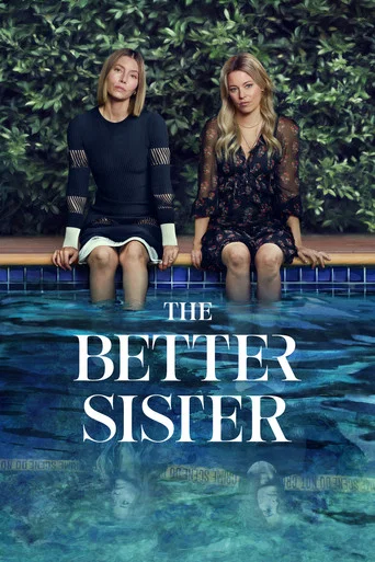 Regarder The Better Sister en streaming complet