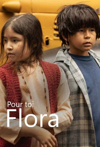Regarder Pour toi Flora en streaming complet