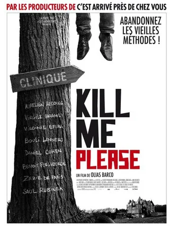 Regarder Kill Me Please en streaming complet